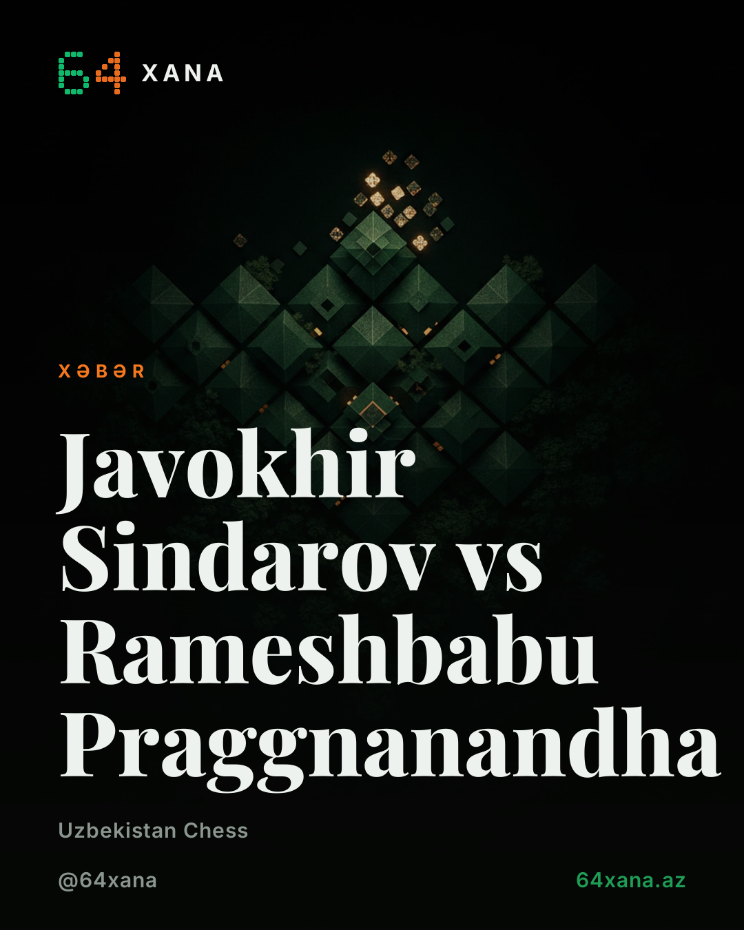 Javokhir Sindarov vs Rameshbabu Praggnanandha
