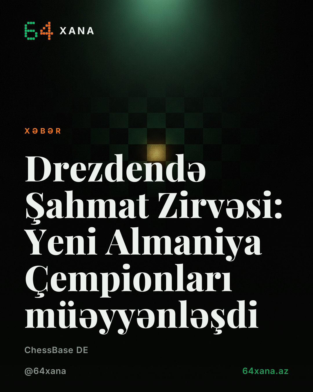 Drezdendə Şahmat Zirvəsi: Yeni Almaniya Çempionları müəyyənləşdi