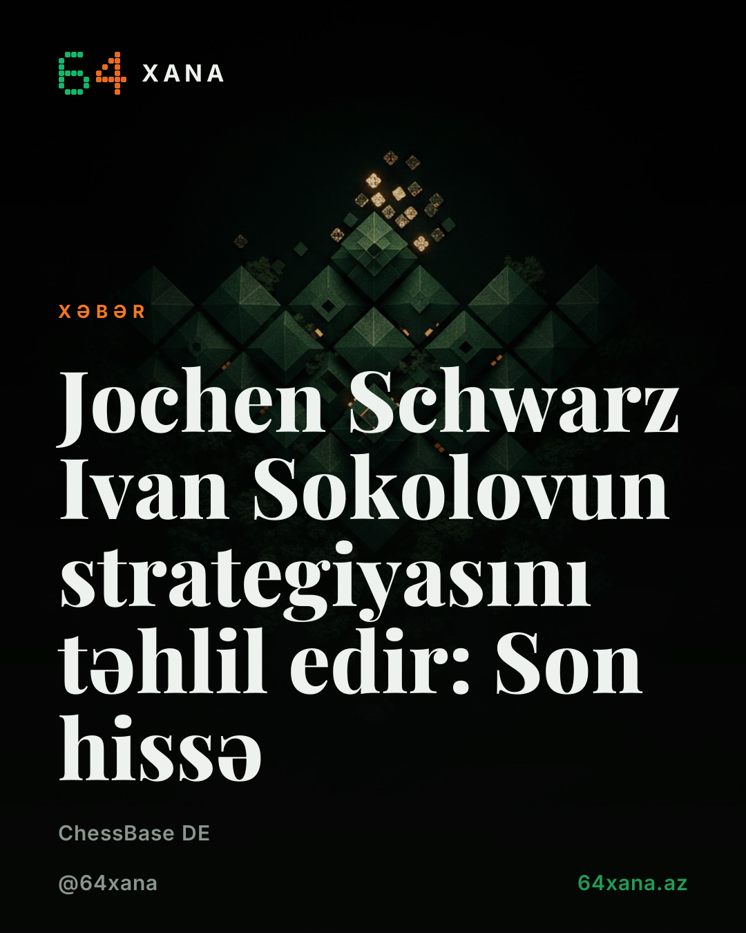 Jochen Schwarz Ivan Sokolovun strategiyasını təhlil edir: Son hissə