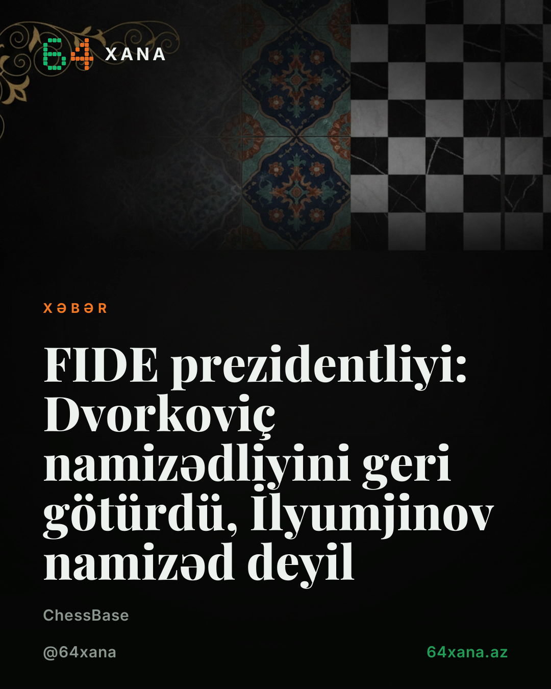 FIDE prezidentliyi: Dvorkoviç namizədliyini geri götürdü, İlyumjinov namizəd deyil
