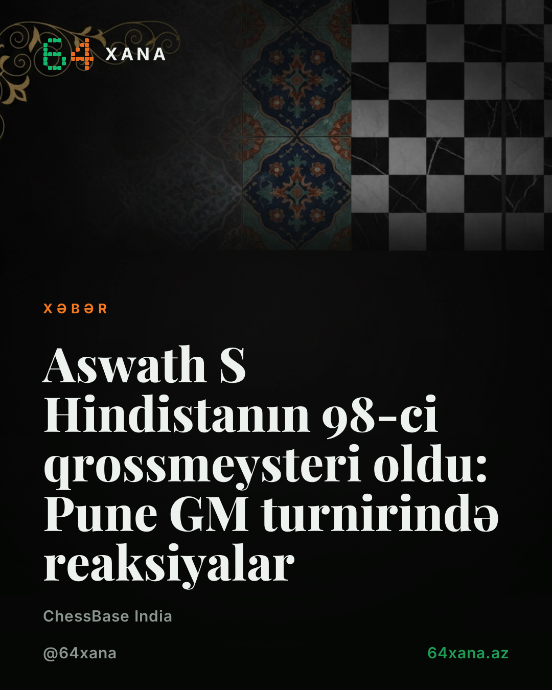 Aswath S Hindistanın 98-ci qrossmeysteri oldu: Pune GM turnirində reaksiyalar