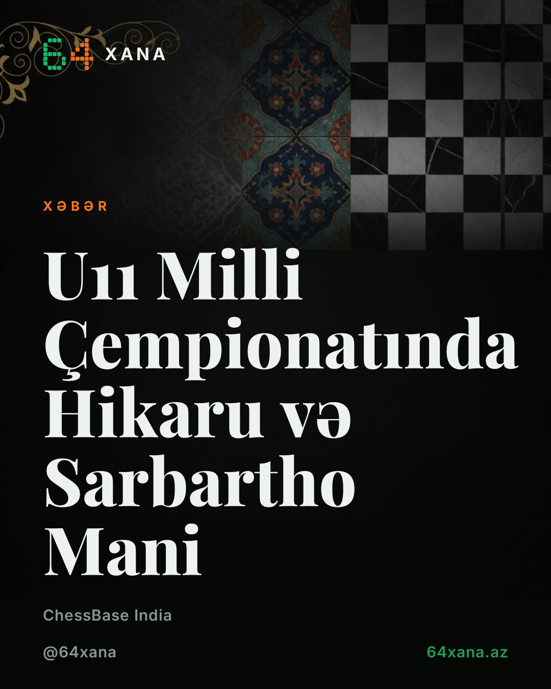 U11 Milli Çempionatında Hikaru və Sarbartho Mani