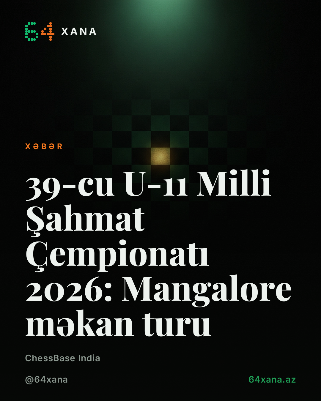 39-cu U-11 Milli Şahmat Çempionatı 2026: Mangalore məkan turu