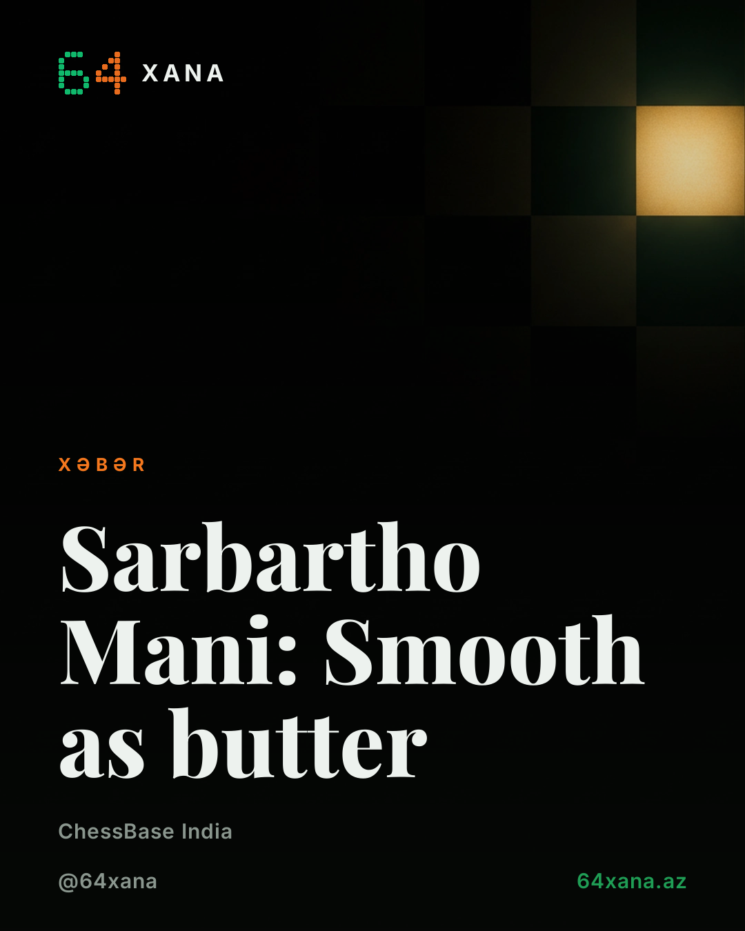 Sarbartho Mani: Smooth as butter