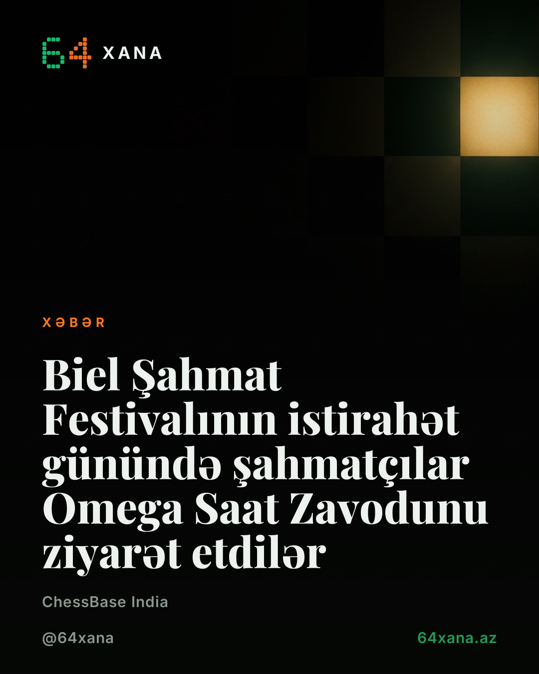 Biel Şahmat Festivalının istirahət günündə şahmatçılar Omega Saat Zavodunu ziyarət etdilər