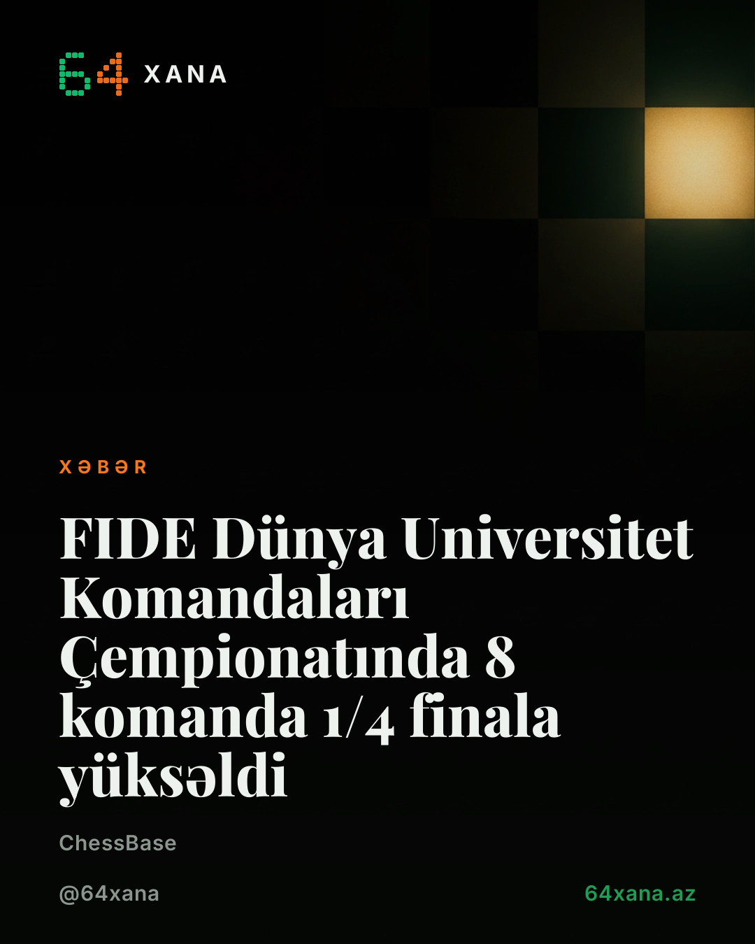 FIDE Dünya Universitet Komandaları Çempionatında 8 komanda 1/4 finala yüksəldi