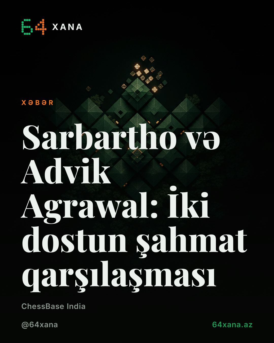 Sarbartho və Advik Agrawal: İki dostun şahmat qarşılaşması