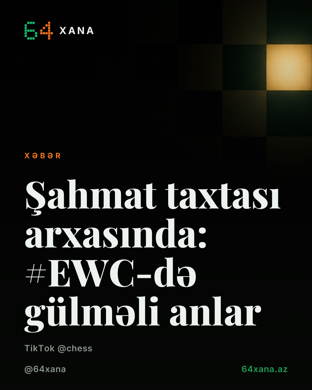 Şahmat taxtası arxasında: #EWC-də gülməli anlar