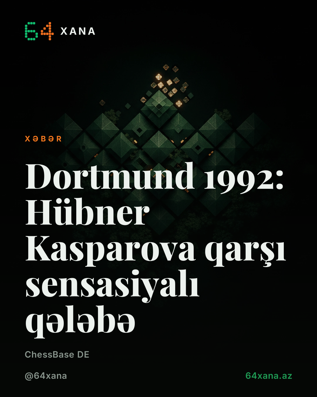Dortmund 1992: Hübner Kasparova qarşı sensasiyalı qələbə