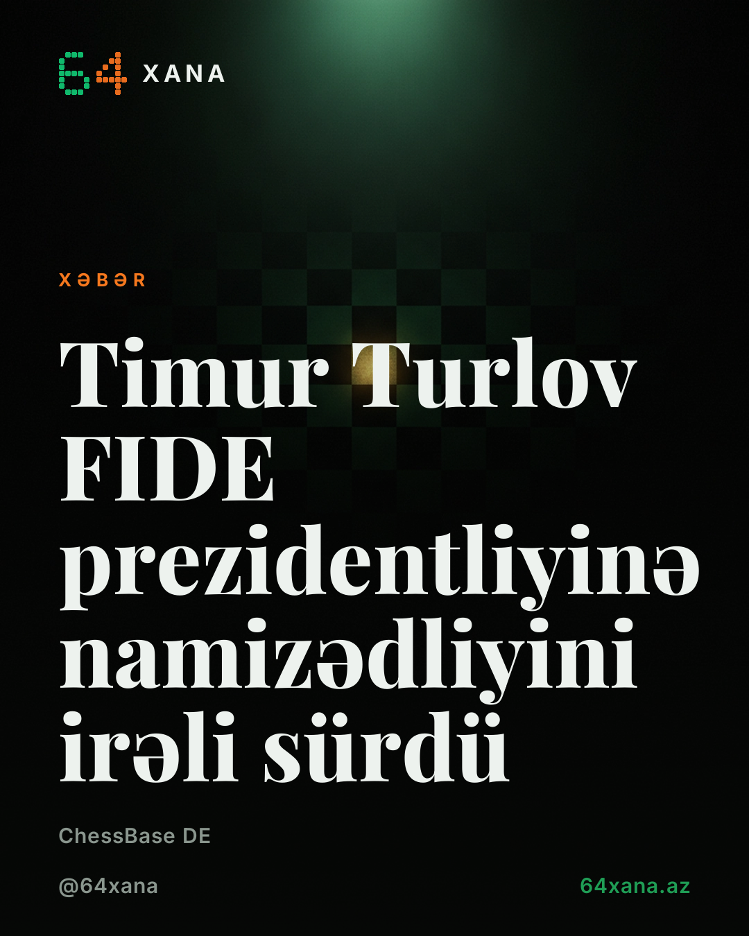 Timur Turlov FIDE prezidentliyinə namizədliyini irəli sürdü