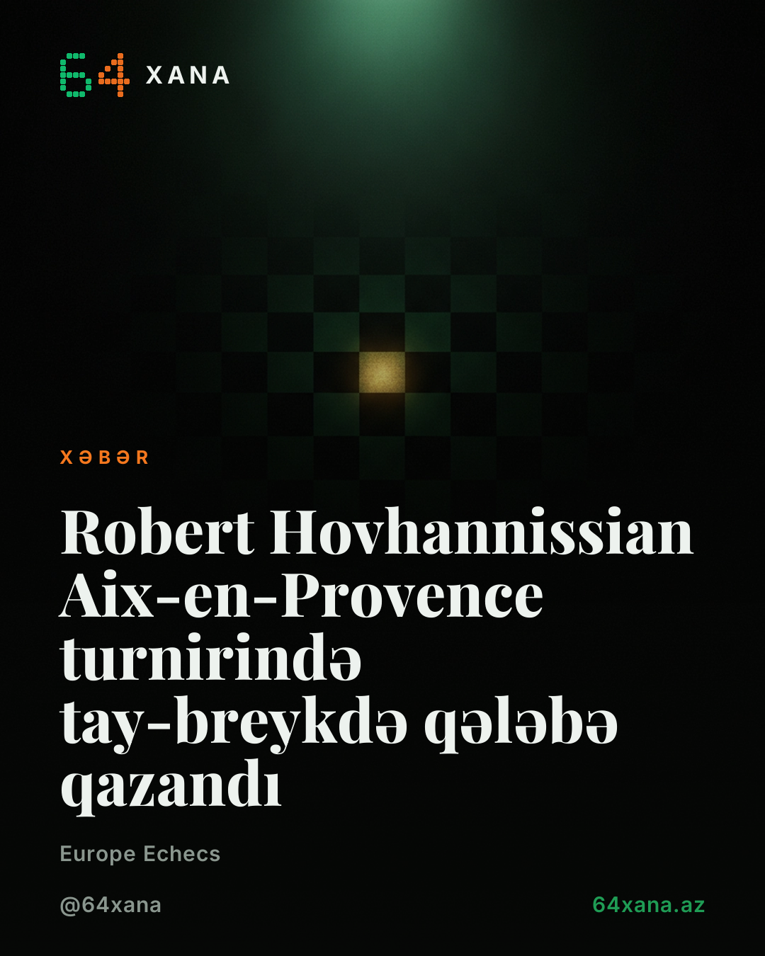 Robert Hovhannissian Aix-en-Provence turnirində tay-breykdə qələbə qazandı