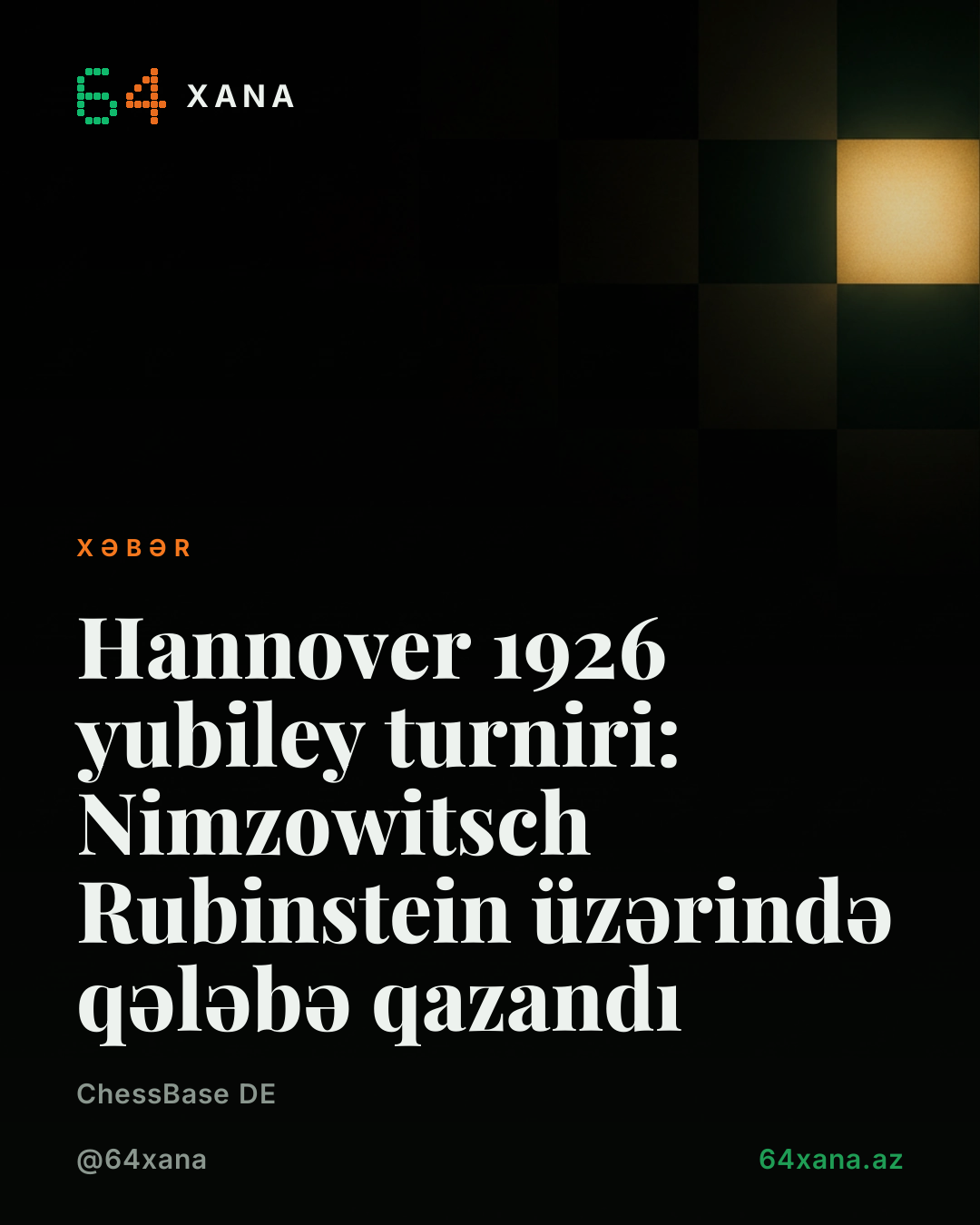 Hannover 1926 yubiley turniri: Nimzowitsch Rubinstein üzərində qələbə qazandı