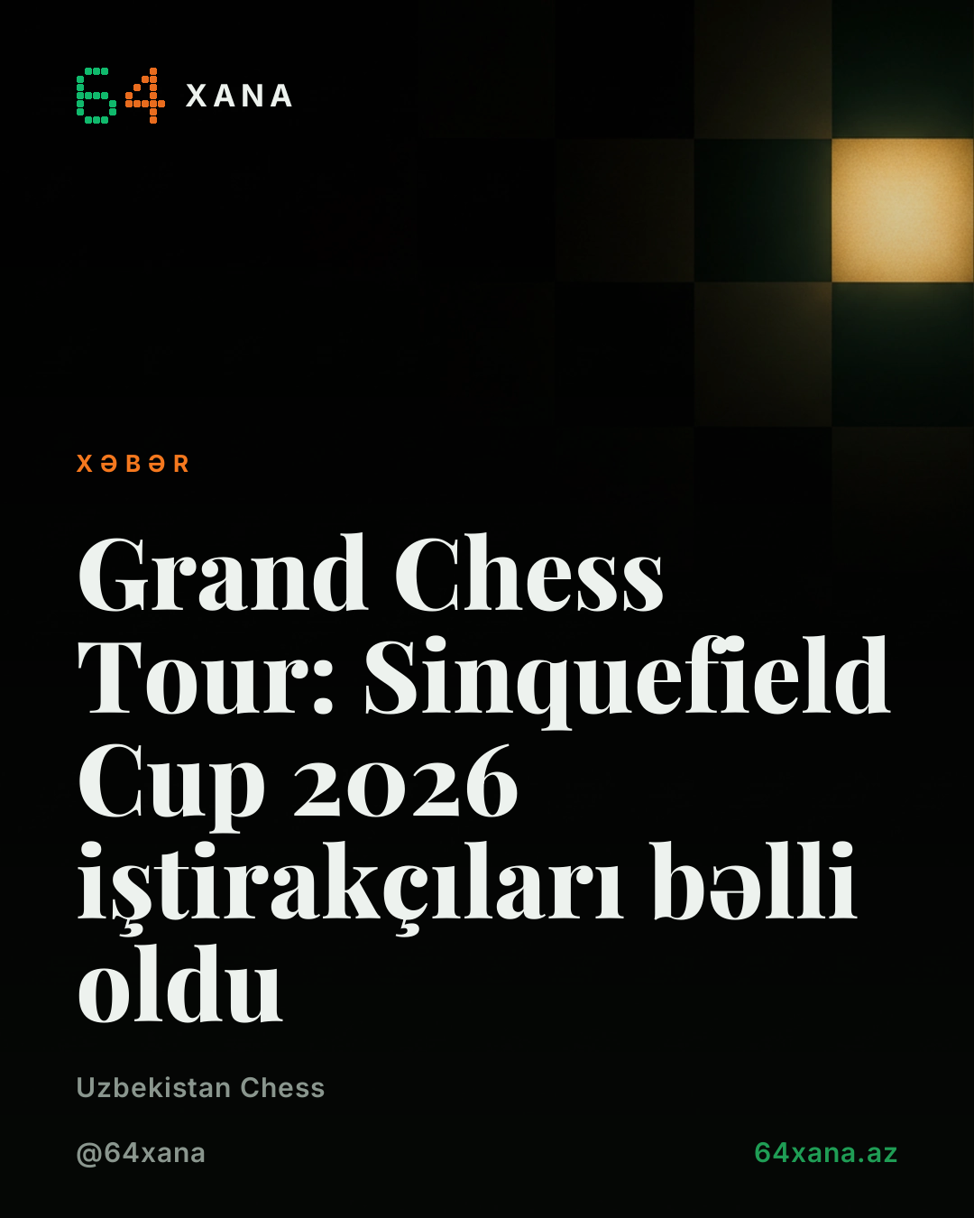 Grand Chess Tour: Sinquefield Cup 2026 iştirakçıları bəlli oldu
