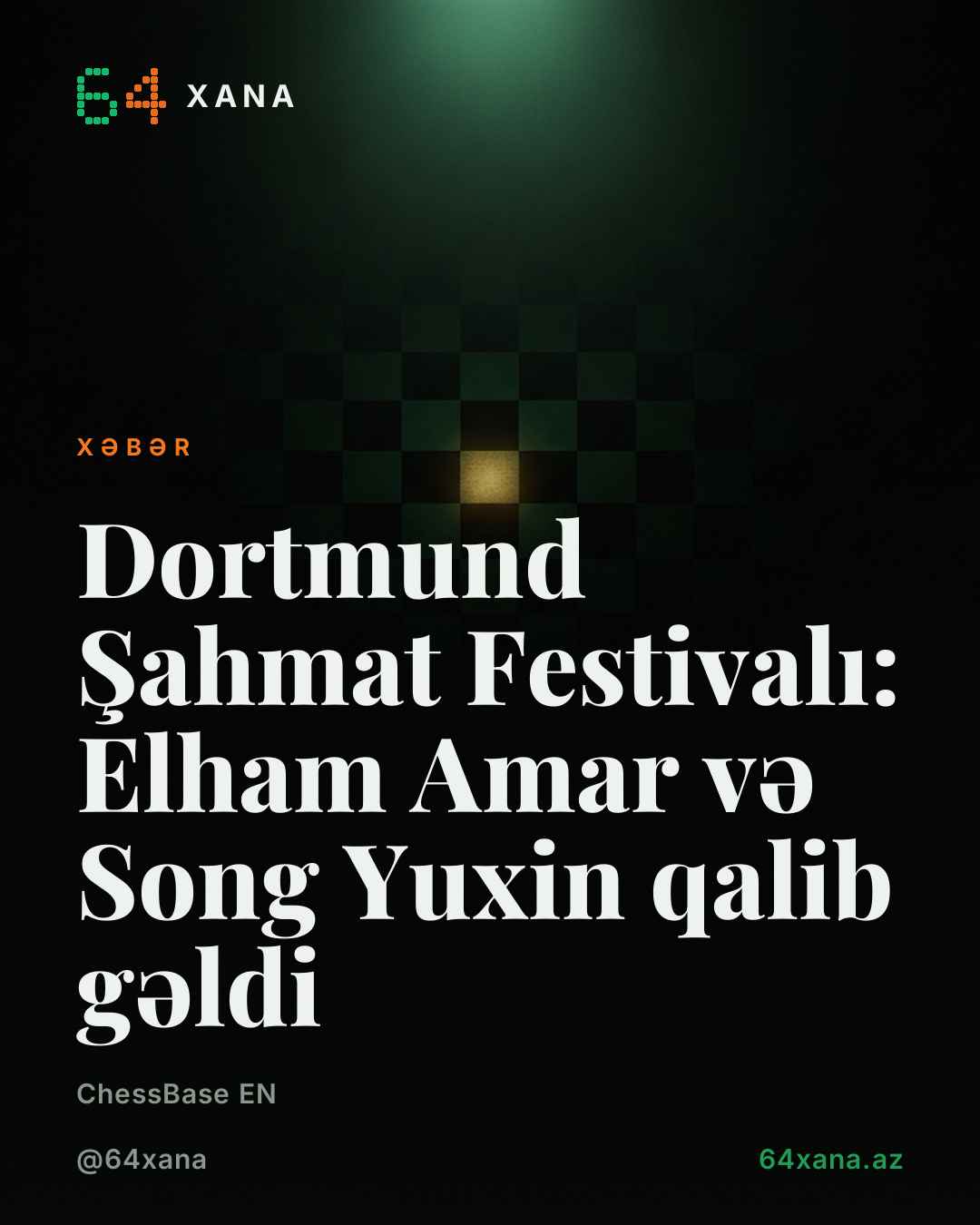 Dortmund Şahmat Festivalı: Elham Amar və Song Yuxin qalib gəldi