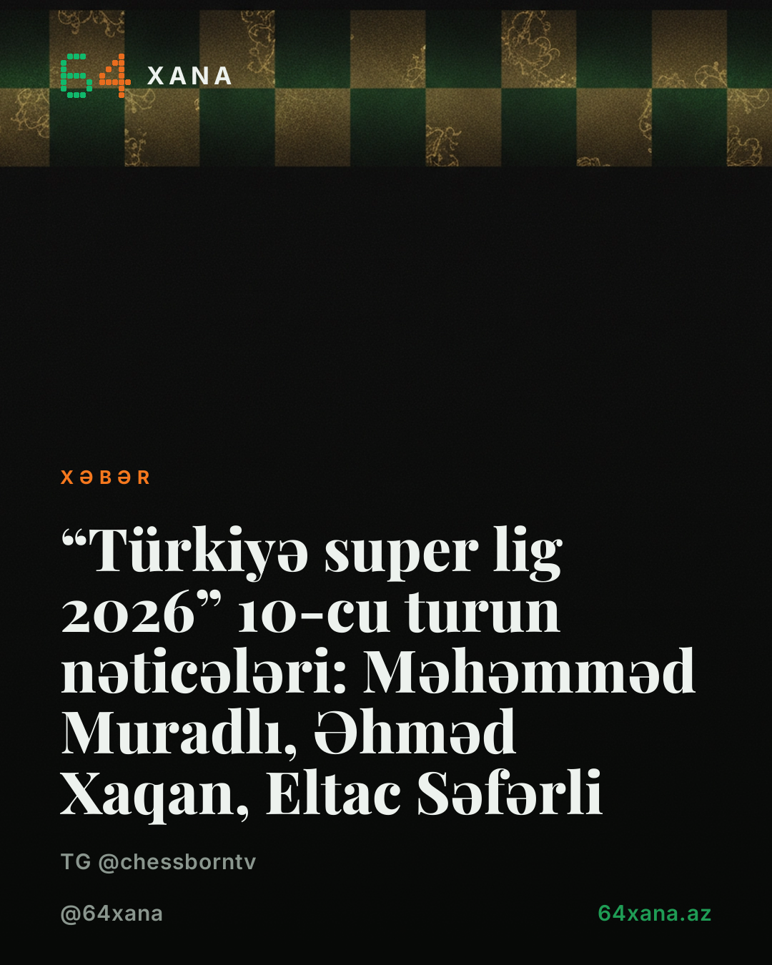 “Türkiyə super lig 2026” 10-cu turun nəticələri: Məhəmməd Muradlı, Əhməd Xaqan, Eltac Səfərli