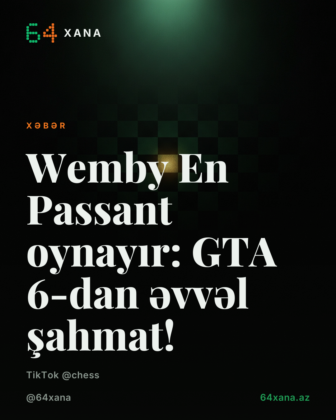 Wemby En Passant oynayır: GTA 6-dan əvvəl şahmat!