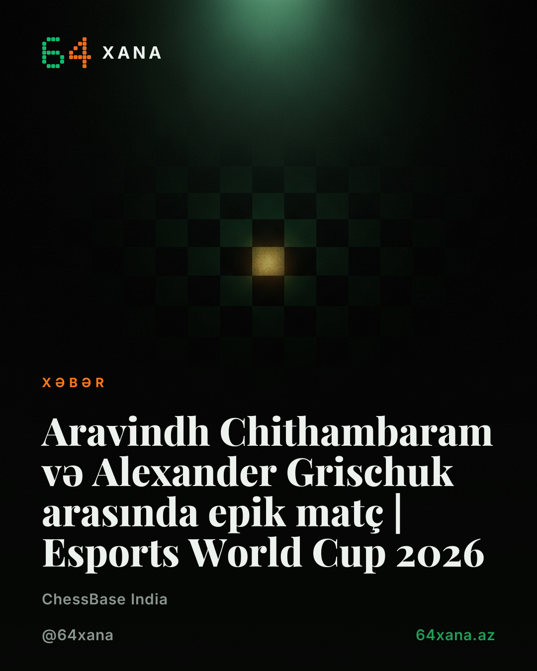 Aravindh Chithambaram və Alexander Grischuk arasında epik matç | Esports World Cup 2026