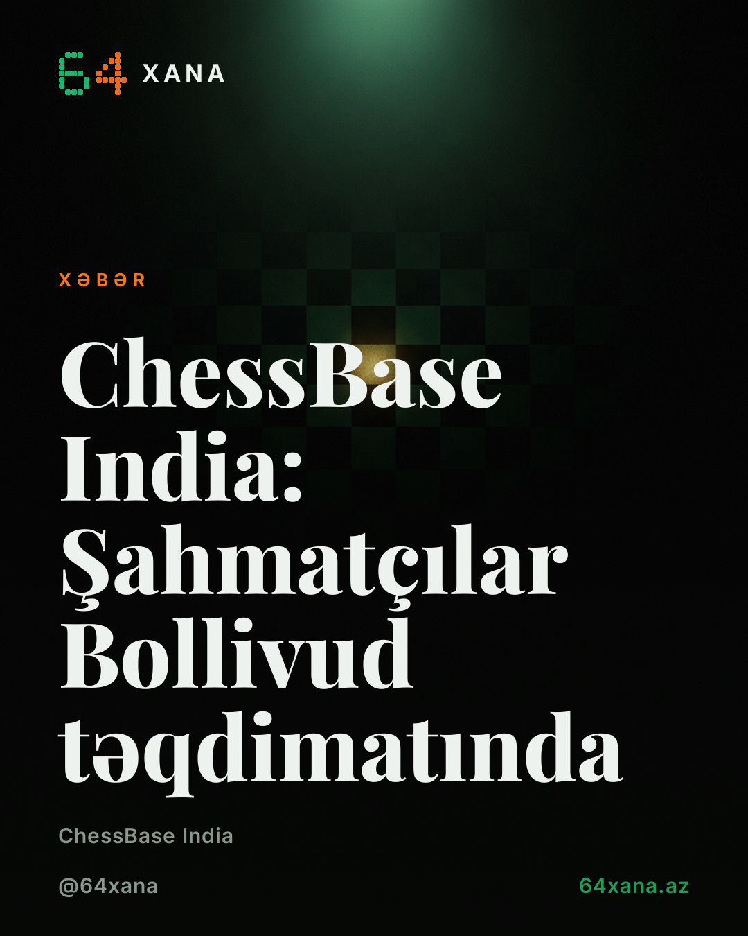 ChessBase India: Şahmatçılar Bollivud təqdimatında