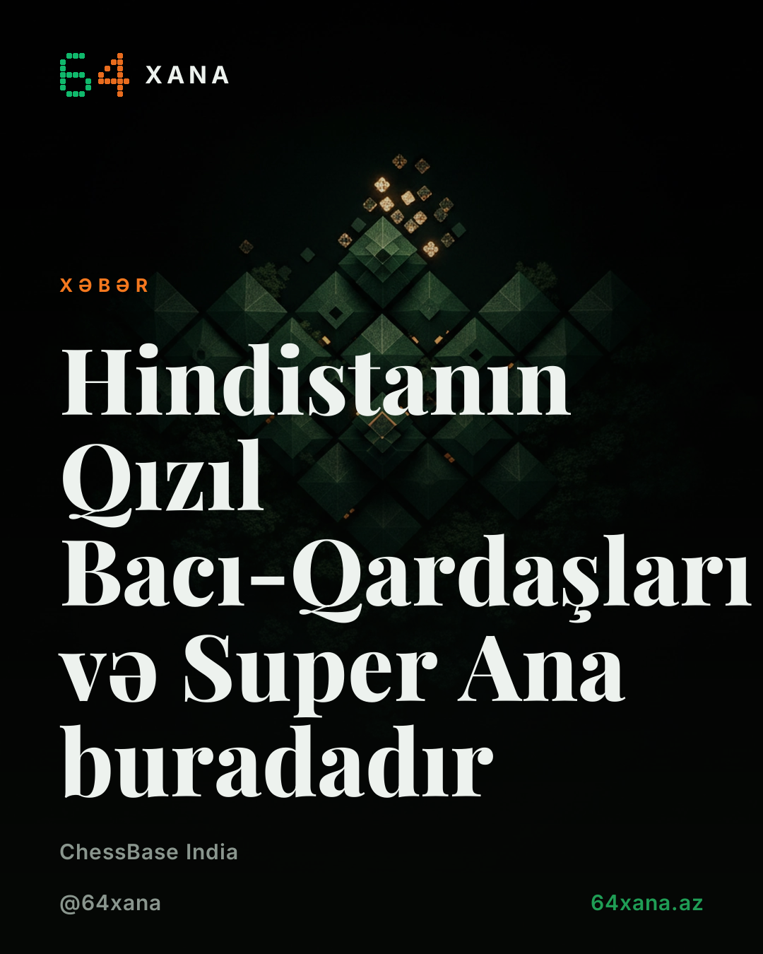 Hindistanın Qızıl Bacı-Qardaşları və Super Ana buradadır