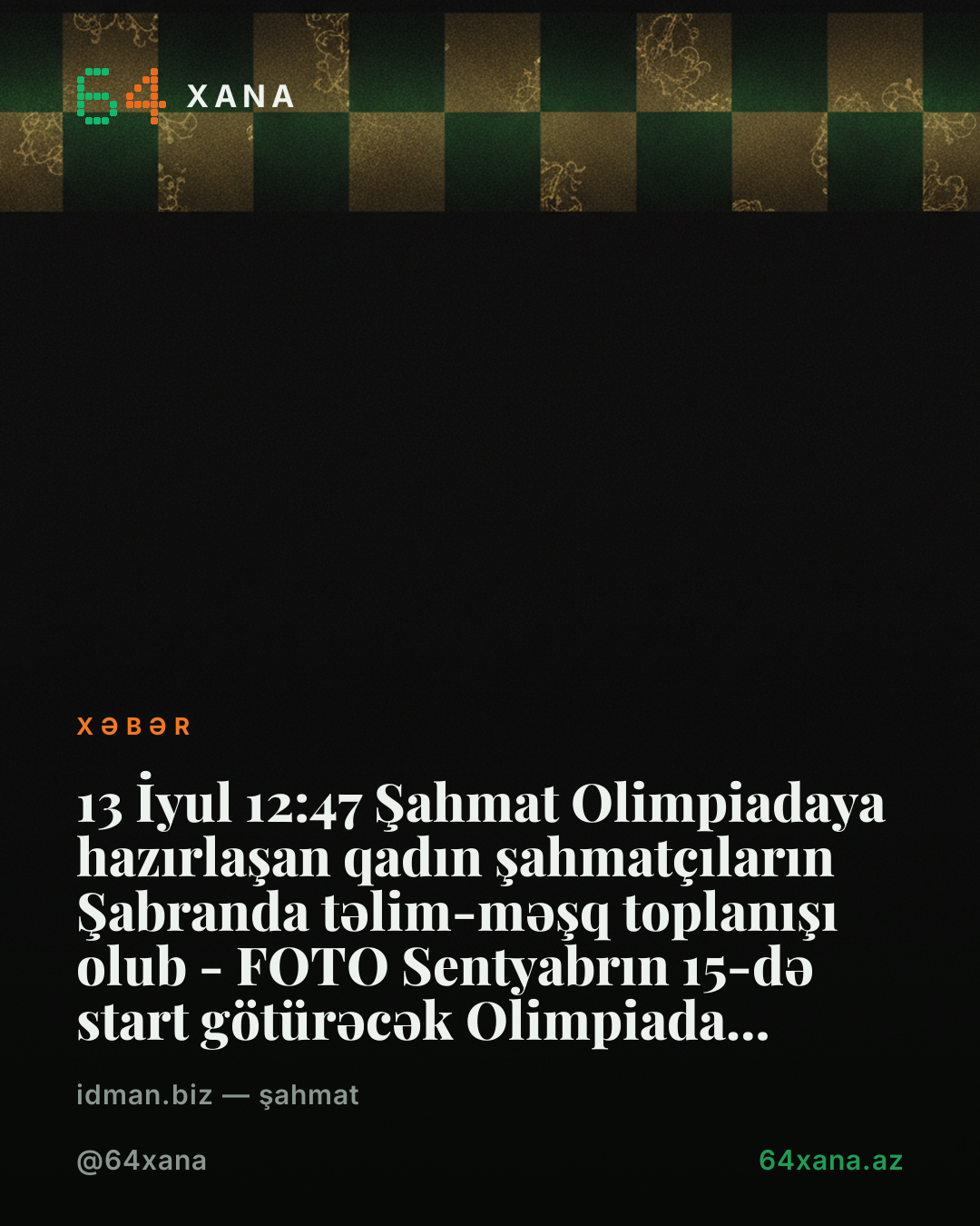 Olimpiadaya hazırlaşan qadın şahmatçıların Şabranda təlim-məşq toplanışı olub - FOTO Sentyabrın 15-də start götürəcək Olimpiada üçün Azərbaycan millisinin heyəti müəyyənləşib