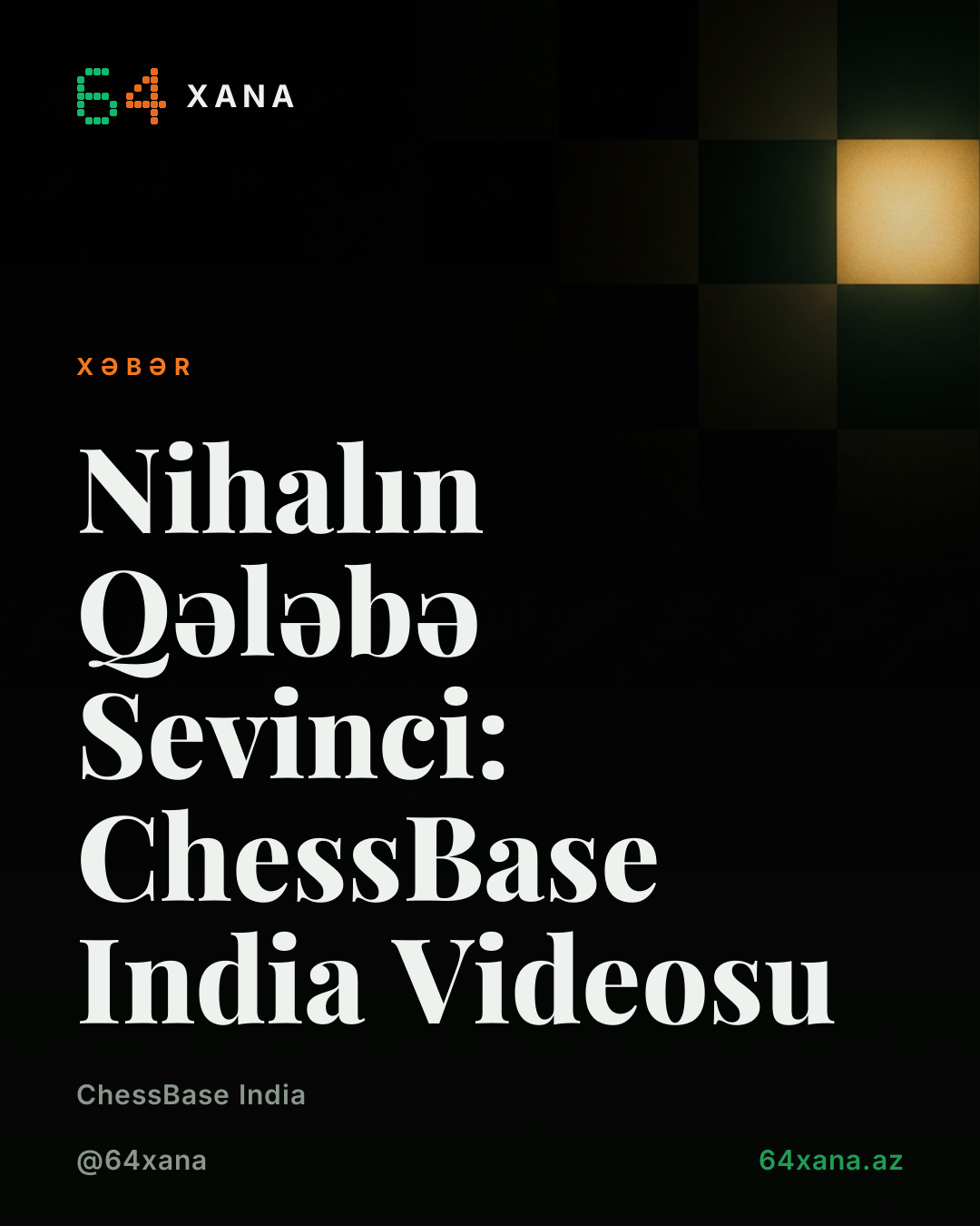 Nihalın Qələbə Sevinci: ChessBase India Videosu