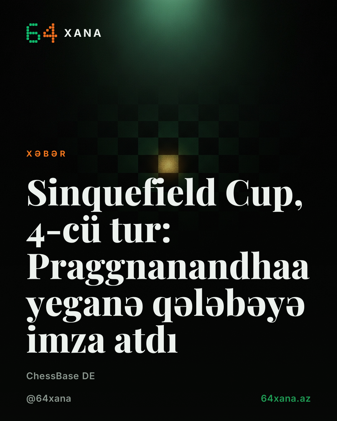 Sinquefield Cup, 4-cü tur: Praggnanandhaa yeganə qələbəyə imza atdı