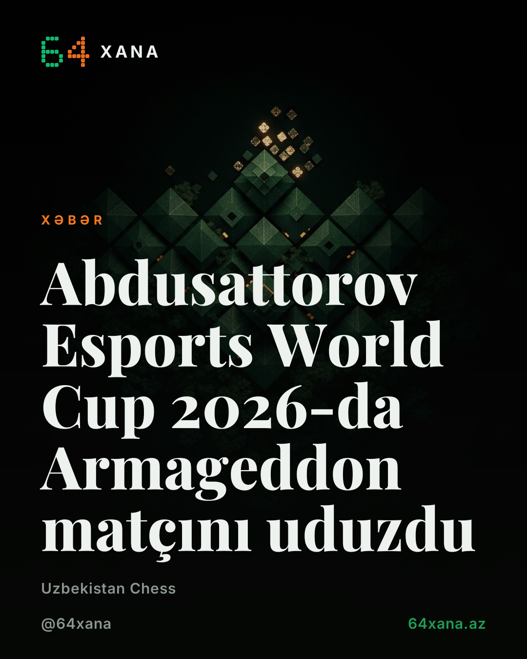 Abdusattorov Esports World Cup 2026-da Armageddon matçını uduzdu