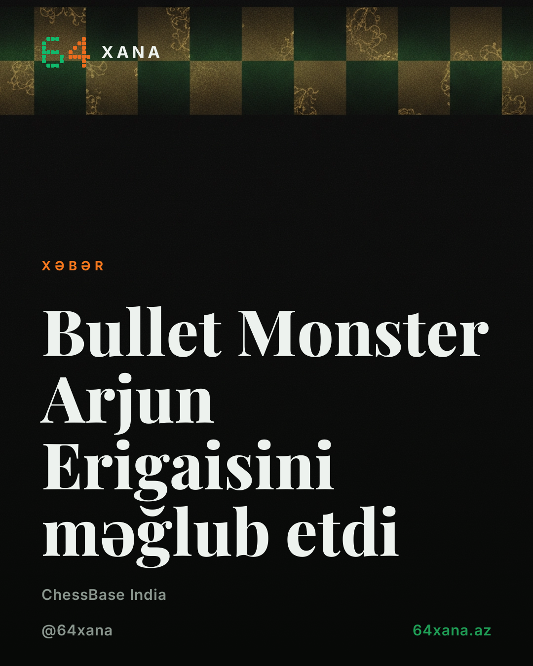 Bullet Monster Arjun Erigaisini məğlub etdi