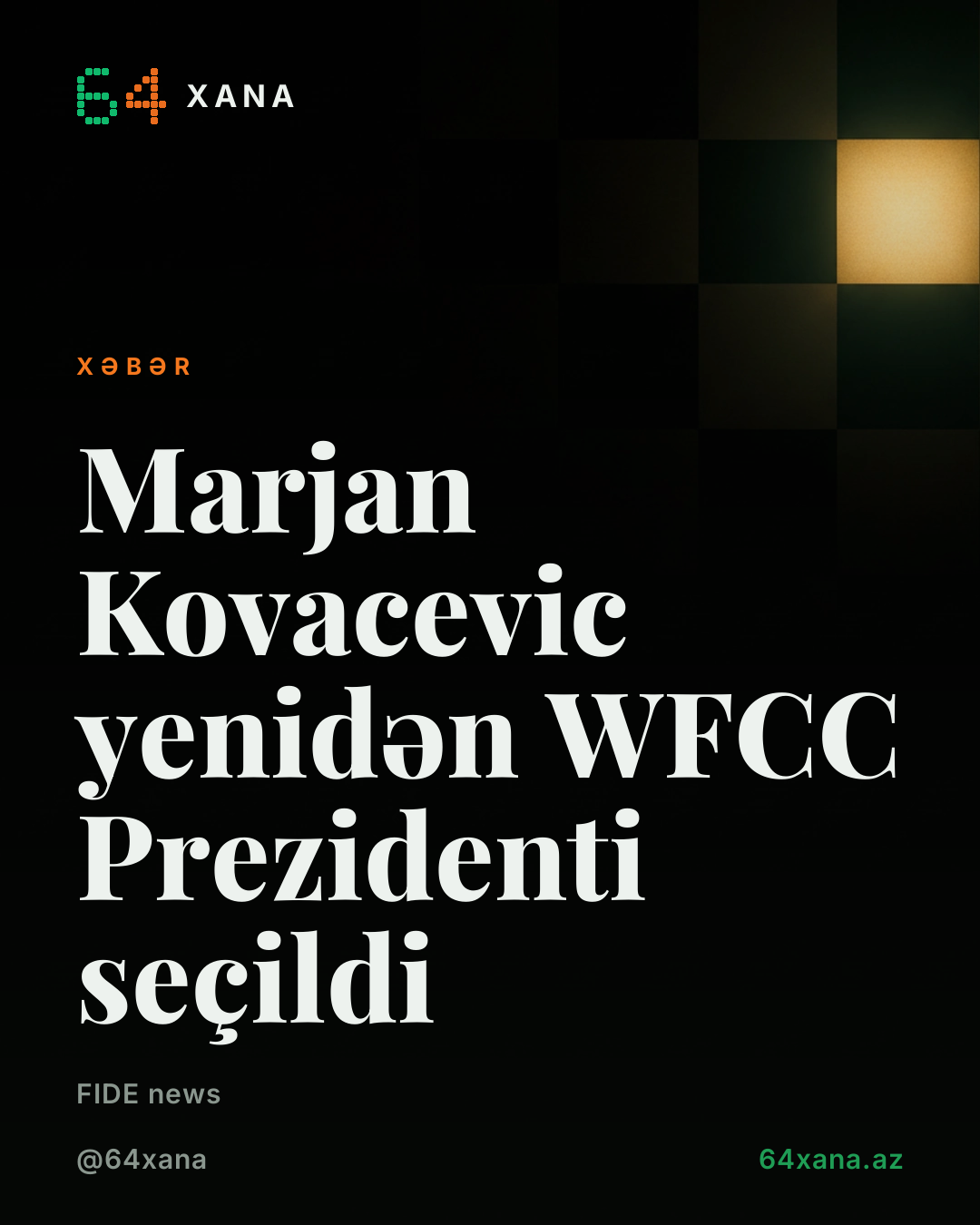 Marjan Kovacevic yenidən WFCC Prezidenti seçildi