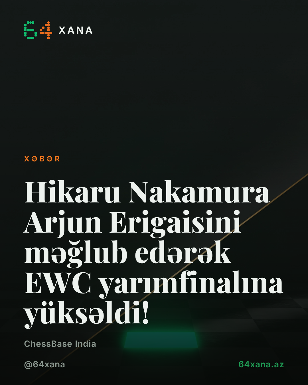 Hikaru Nakamura Arjun Erigaisini məğlub edərək EWC yarımfinalına yüksəldi!