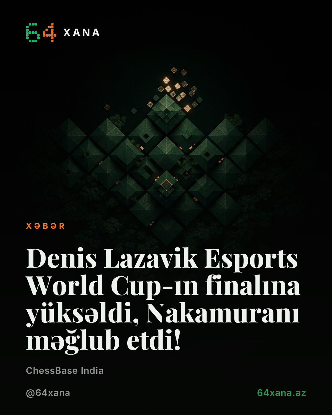 Denis Lazavik Esports World Cup-ın finalına yüksəldi, Nakamuranı məğlub etdi!