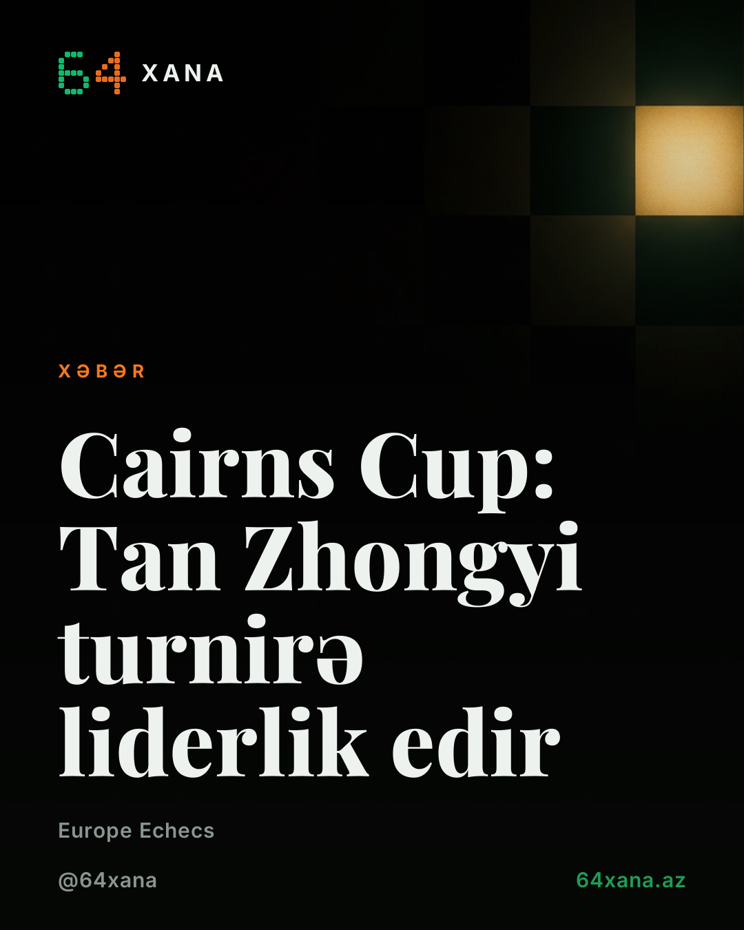 Cairns Cup: Tan Zhongyi turnirə liderlik edir