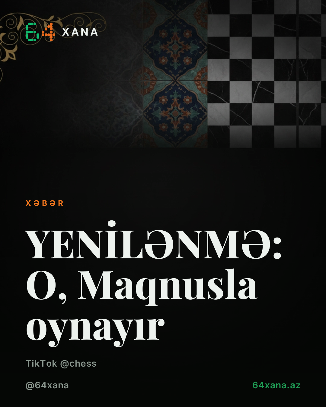 YENİLƏNMƏ: O, Maqnusla oynayır 😅
