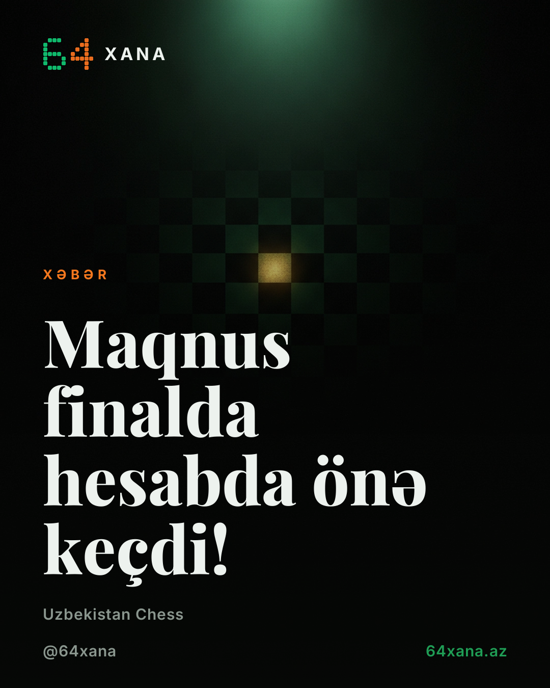 Maqnus finalda hesabda önə keçdi!