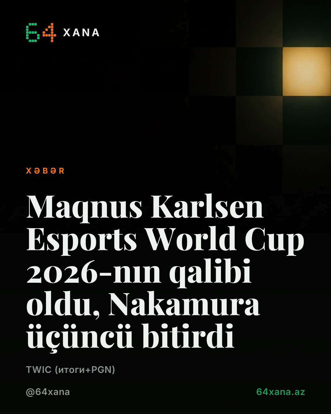 Maqnus Karlsen Esports World Cup 2026-nın qalibi oldu, Nakamura üçüncü bitirdi