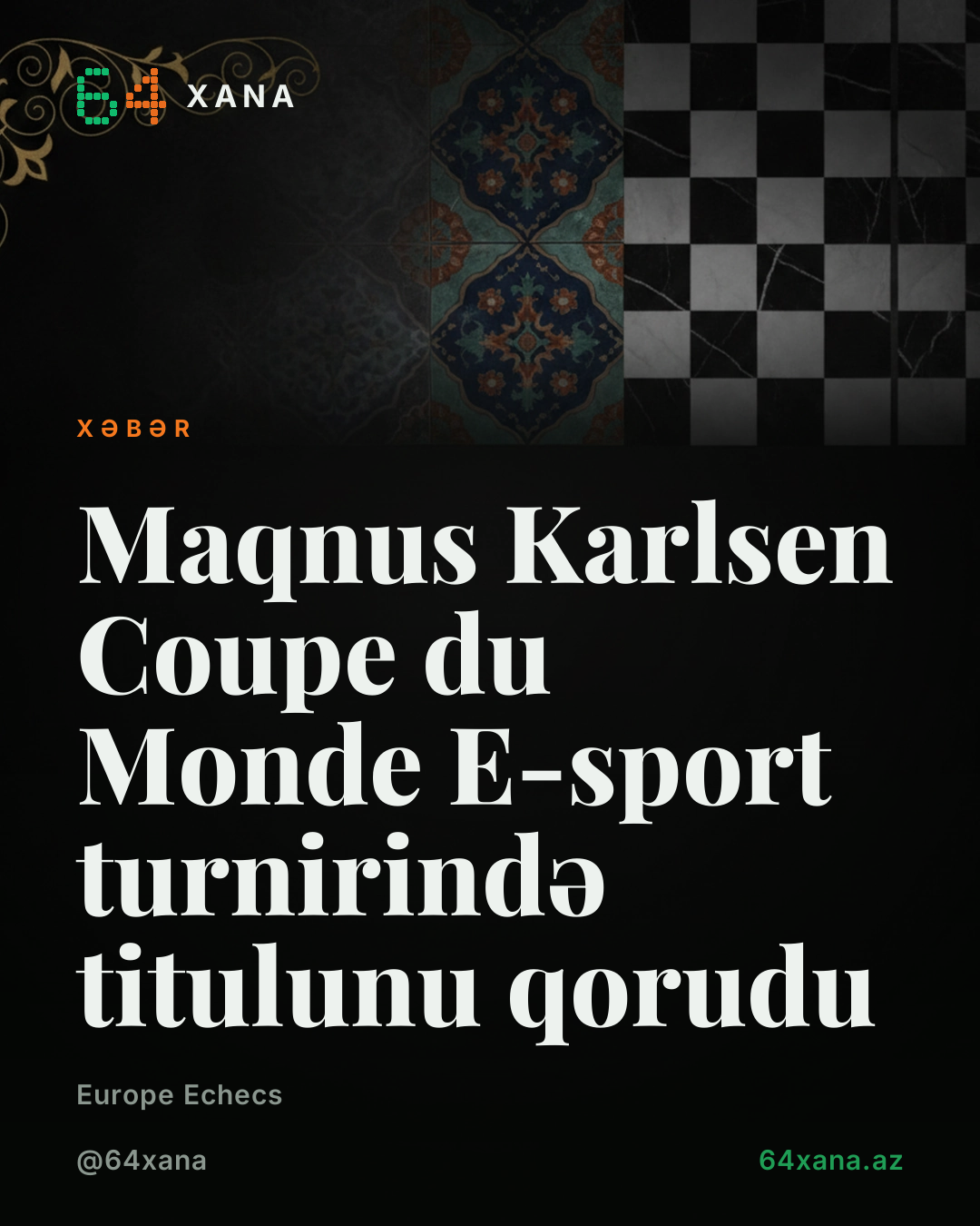 Maqnus Karlsen Coupe du Monde E-sport turnirində titulunu qorudu