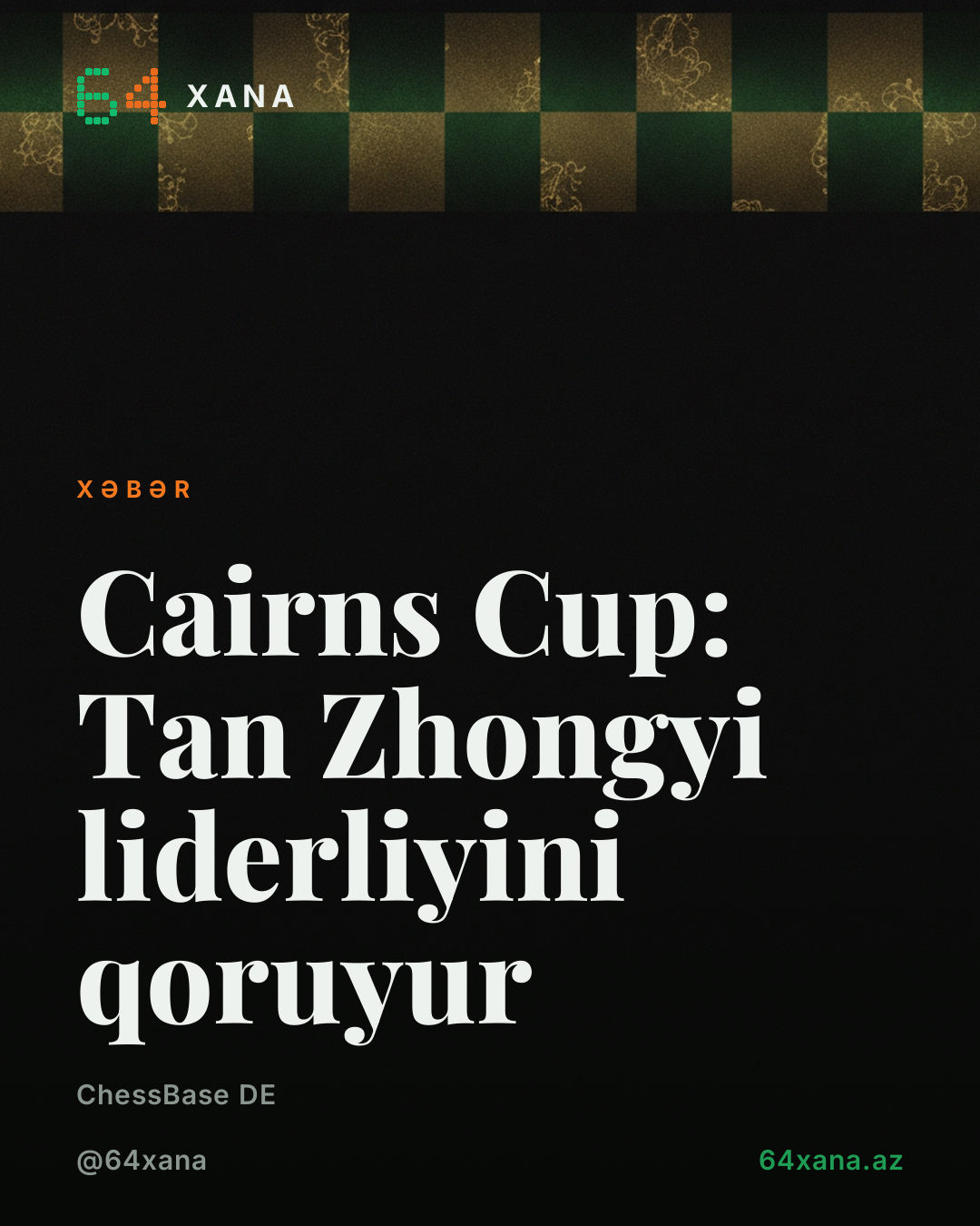 Cairns Cup: Tan Zhongyi liderliyini qoruyur
