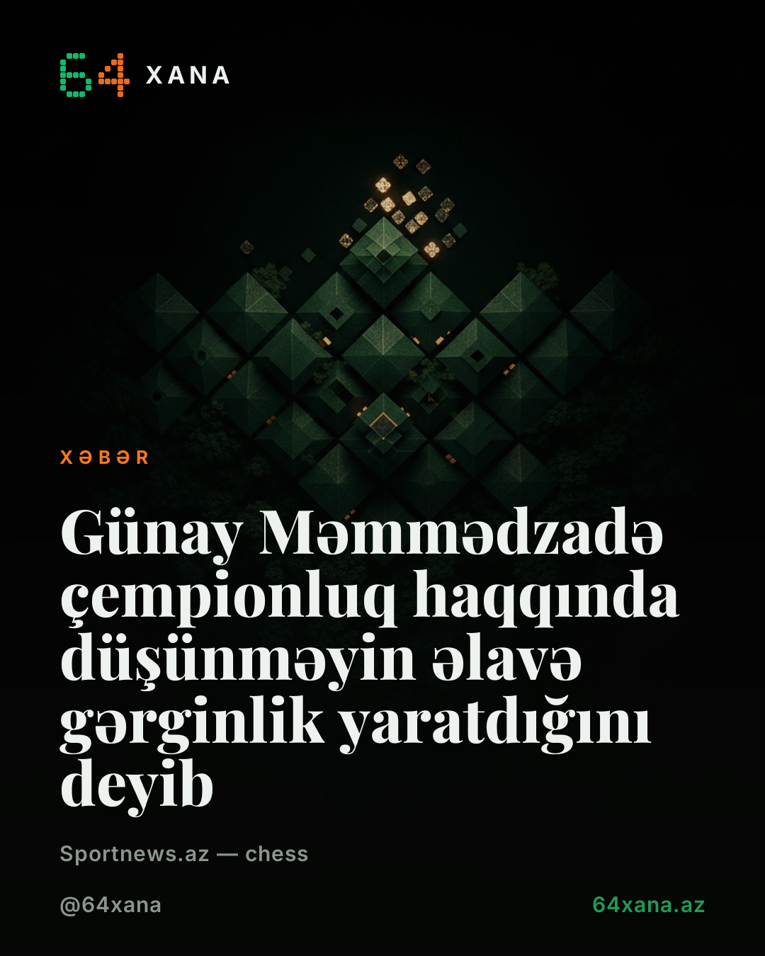 Günay Məmmədzadə çempionluq haqqında düşünməyin əlavə gərginlik yaratdığını deyib