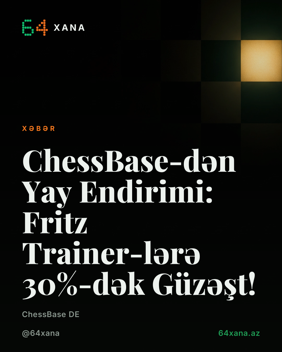 ChessBase-dən Yay Endirimi: Fritz Trainer-lərə 30%-dək Güzəşt!