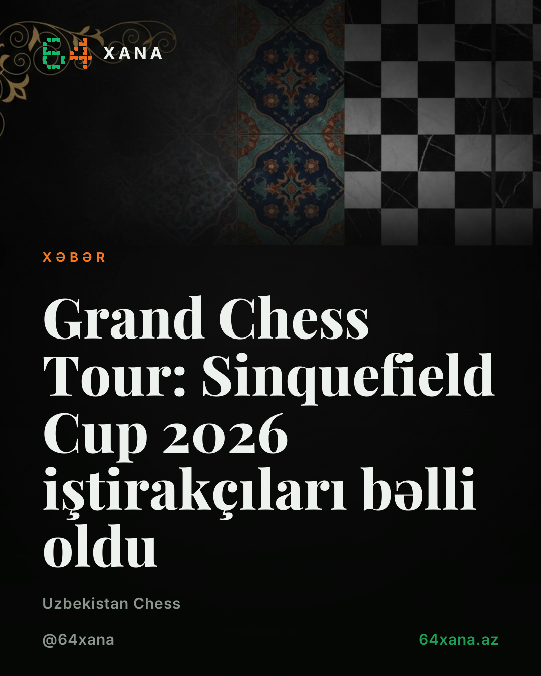 Grand Chess Tour: Sinquefield Cup 2026 iştirakçıları bəlli oldu