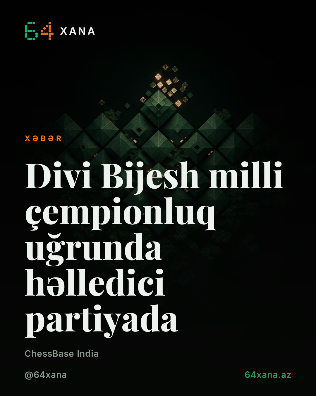 Divi Bijesh milli çempionluq uğrunda həlledici partiyada