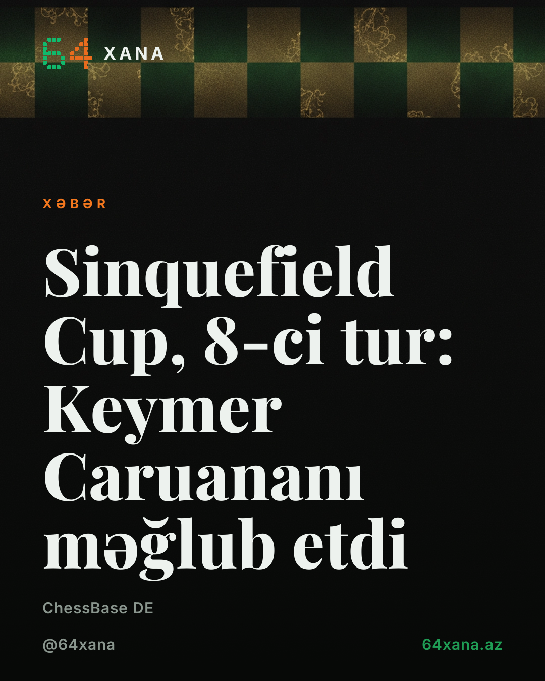 Sinquefield Cup, 8-ci tur: Keymer Caruananı məğlub etdi