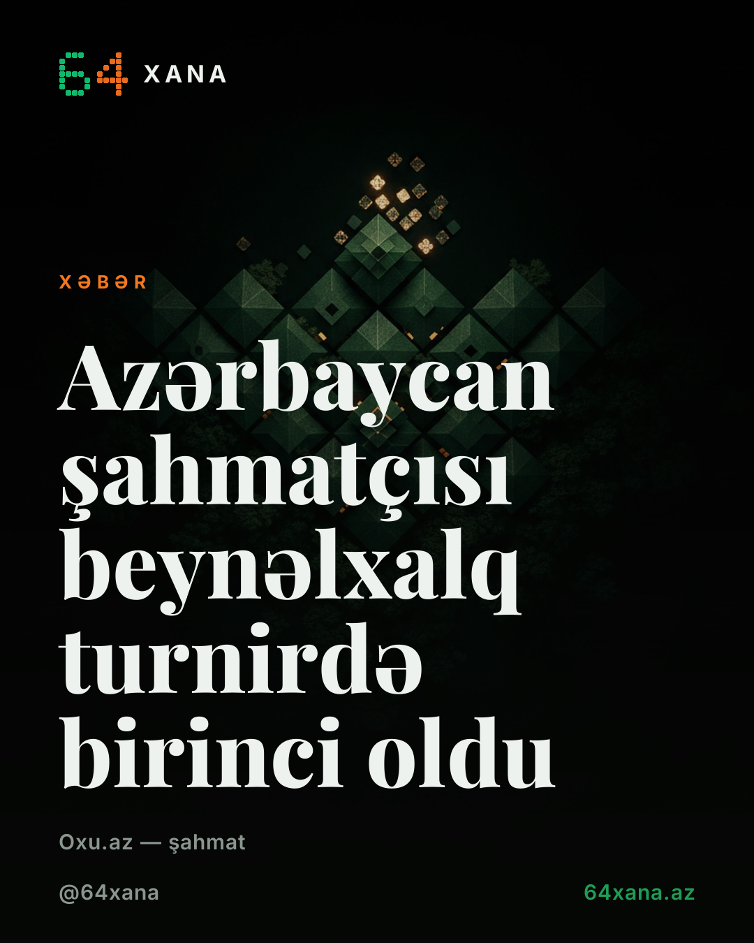 Azərbaycan şahmatçısı beynəlxalq turnirdə birinci oldu