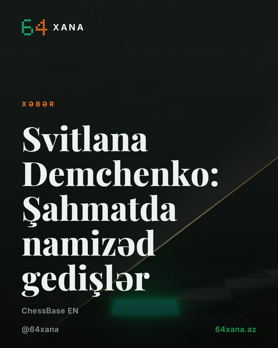 Svitlana Demchenko: Şahmatda namizəd gedişlər