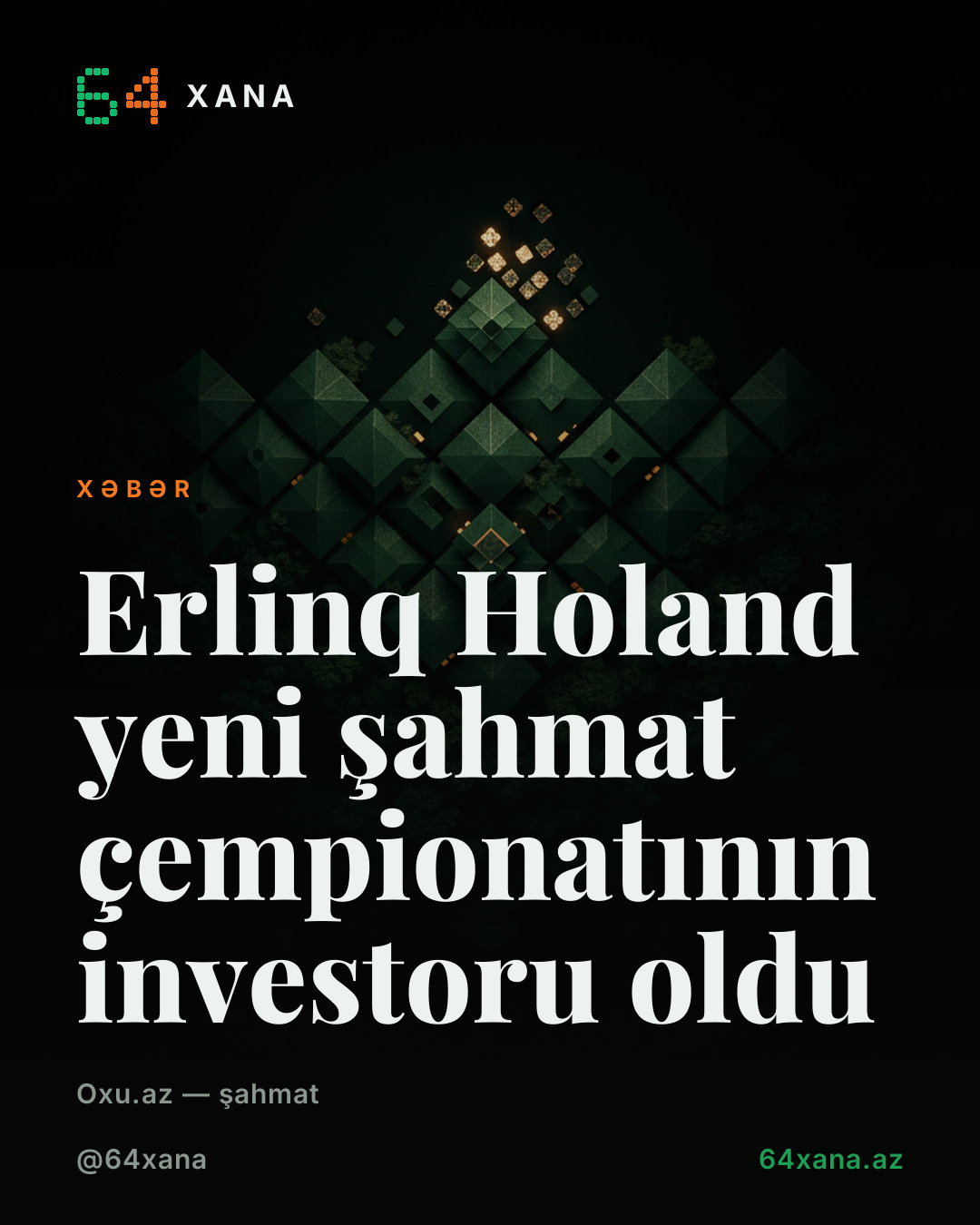 Erlinq Holand yeni şahmat çempionatının investoru oldu