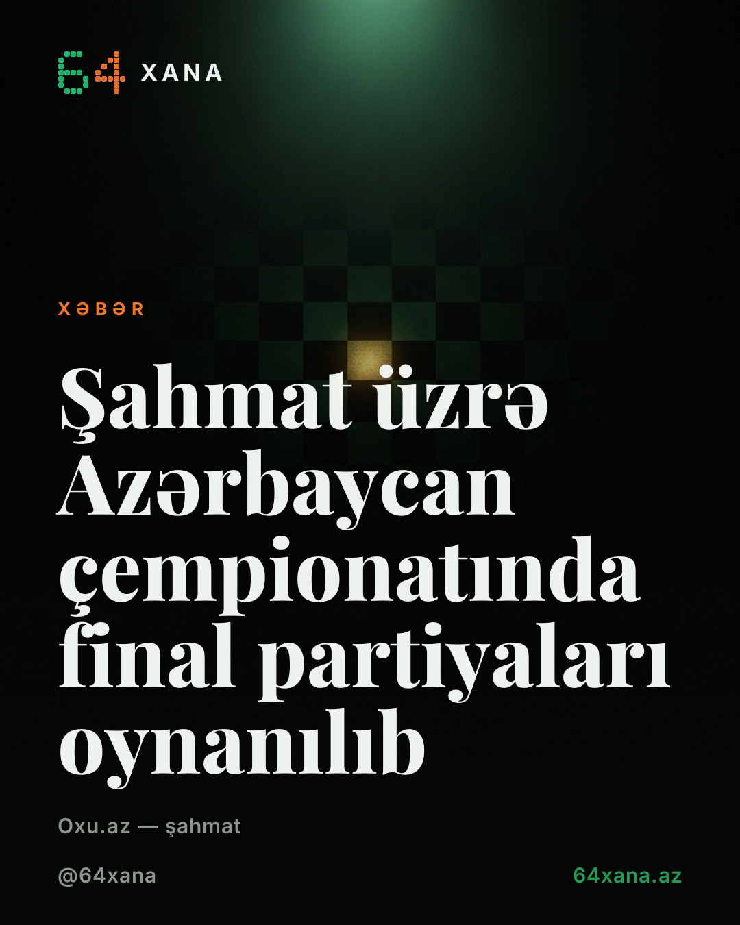 Şahmat üzrə Azərbaycan çempionatında final partiyaları oynanılıb