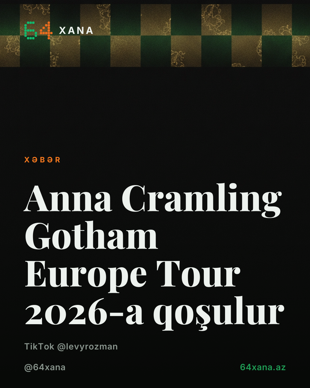 Anna Cramling Gotham Europe Tour 2026-a qoşulur