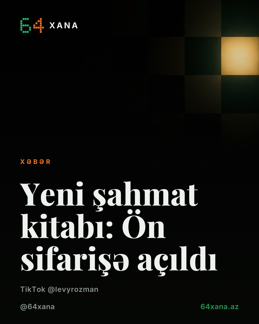 Yeni şahmat kitabı: Ön sifarişə açıldı