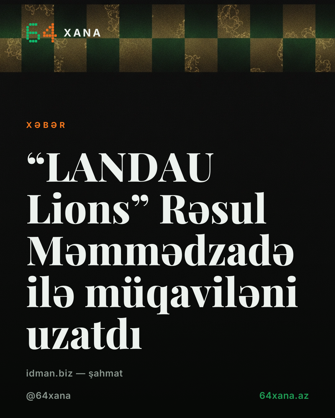 “LANDAU Lions” Rəsul Məmmədzadə ilə müqaviləni uzatdı