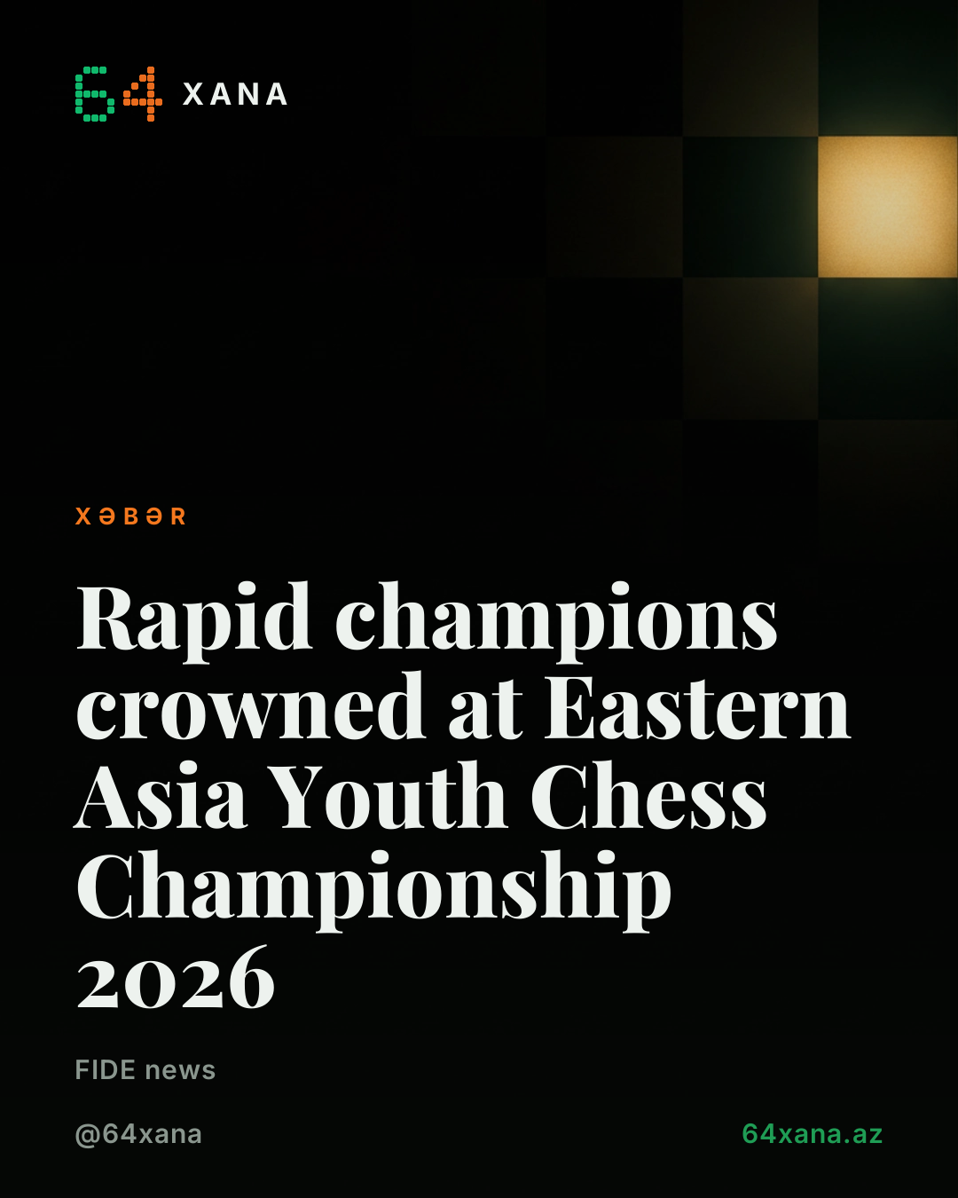 Şərq Asiya Gənc Şahmat Çempionatında rapid çempionlar müəyyən edildi